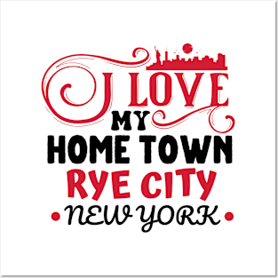 I love Rye City New York Posters and Art